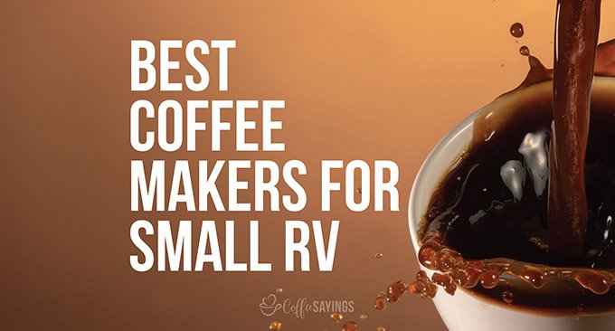 9 best coffee maker for small rv